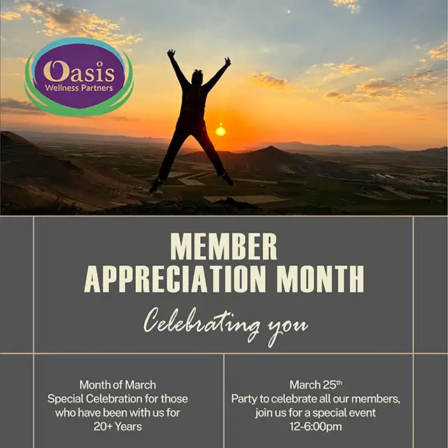 Member Appreciation Month - Celebrating You - March 25th